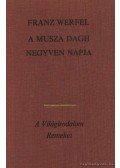 Franz Werfel - A Musza Dagh negyven napja I-II.