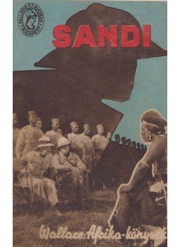 Edgar Wallace - Sandi Edgar Wallace - Sandi, Budapest 0 antikvár könyv