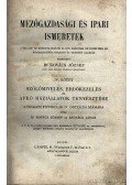 Szuhács János,Kovács József - Mezőgazdasági és ipari ismeretek IV. kötet