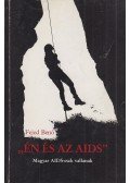 Fejed Benő - Én és az AIDS