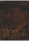 Móricz Miklós - Móricz Zsigmond érkezése