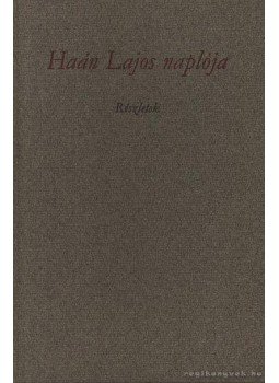 Dr. Papp János - Haán Lajos naplója (számozott) Dr. Papp János - Haán Lajos naplója (számozott), Békéscsaba 1971 antikvár könyv
