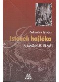 Zalaváry István - Istenek hajléka