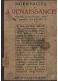 Walter Péter - A renaissance