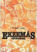 Török László - Ekzemás betegségek