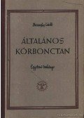 Haranghy László - Általános kórbonctan