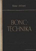 Dr. Jellinek Harry,Róna György - Bonctechnika