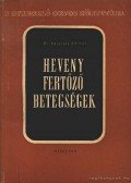 Kalocsay Kálmán - Heveny fertőző betegségek
