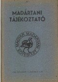 Haraszthy László - Madártani tájékoztató 1983. július-december