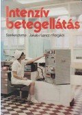 Forgács István,Jakab Tivadar,Dr. Lencz László - Intenzív betegellátás