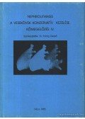 Dr. Frang Rezső - Nephrolithiasis A vesekövek konzervatív kezelése kőmegelőzés IV.