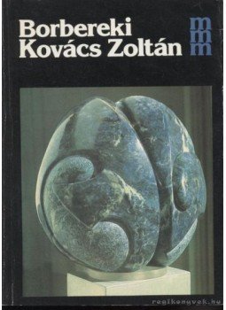 L. Menyhért László - Borbereki Kovács Zoltán L. Menyhért László - Borbereki Kovács Zoltán, Budapest 1986 antikvár könyv
