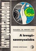 Várkonyi Tibor - A levegőszennyeződés