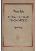 Petrányi Gyula - Belgyógyászati diagnosztika