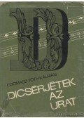 Csomasz Tóth Kálmán - Dicsérjétek az Urat!