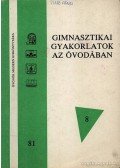 Kovács György - Gimnasztikai gyakorlatok az óvodában 8.