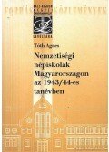 Tóth Ágnes - Nemzetiségi népiskolák Magyarországon az 1943-44-es tanévben