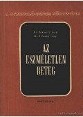 Dr. Rakonitz Jenő,Dr. Strausz Imre - Az eszméletlen beteg