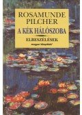 Rosamunde Pilcher - A kék hálószoba