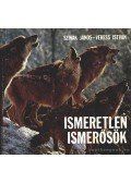 Szinák János,Veress István - Ismeretlen ismerősök