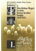 Bánkiné Molnár Erzsébet - A Bács-Kiskun Megyei Levéltár Kiskun Kerületi Fondjai 1848-1876