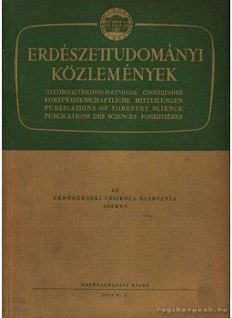 Pankotai Gábor - Erdészettudományi Közlemények 1959 No.2., Budapest 1959 antikvár könyv