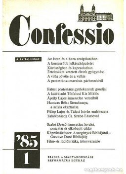 Tenke Sándor (szerk.) - Confessio '85/1 Tenke Sándor (szerk.) - Confessio '85/1, Budapest 1985 antikvár könyv