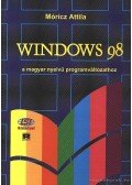 Móricz Attila - Windows 98 - A magyar nyelvű programváltozathoz