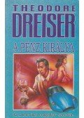 Dreiser, Theodore - A pénz királya II.