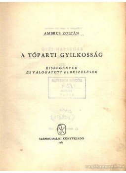 Ambrus Zoltán - A tóparti gyilkosság Ambrus Zoltán - A tóparti gyilkosság, 1961 antikvár könyv
