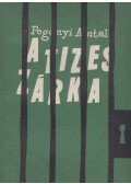 Pogonyi Antal - A tízes zárka