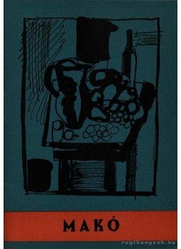 Németh István - Makó Németh István - Makó, 1961 antikvár könyv