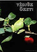 Schmidt Egon - Védjük őket - Védelmet a hazai kétéltűeknek