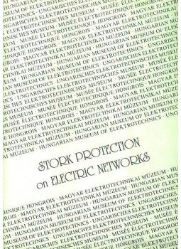 Király Iván;Fehér György; Jakab Béla;Kállay György;dr. Győry Jenő;Alfred Geiswinkler; Király Árpád - Stork Protection on elektronic networks Király Iván;Fehér György; Jakab Béla;Kállay György;dr. Győry Jenő;Alfred Geiswinkler; Király Árpád - Stork Protection on elektronic networks, Budapest 1991 antikvár könyv