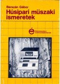 Berszán Gábor - Húsipari műszaki ismeretek