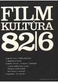 Kőháti Zsolt - Filmkultúra 82/6
