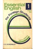 ECKERSLEY, C.E. - Essential English for Foreign Students 1.