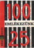 Tóth Lajos - Emlékezünk