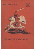Barabás Tibor - Rákóczi hadnagya