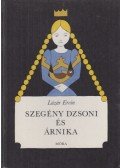 Lázár Ervin - Szegény Dzsoni és Árnika