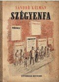 Sándor Kálmán - Szégyenfa