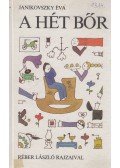 Janikovszky Éva - A hét bőr