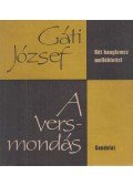 Gáti József - A versmondás