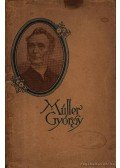 Pierson T. Arthur - Müller György