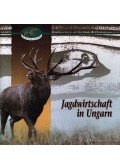 Békefi József - Jagdwirtschaft in Ungarn (Vadgazdálkodás Magyarországon)