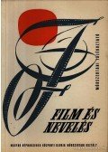 Nemeskürty István - Film és nevelés