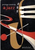 Pernye András - A jazz