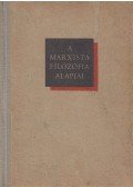  - A marxista filozófia alapjai