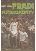 Nagy Béla - Fradi futballkönyv