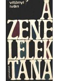 Vitányi Iván - A zene lélektana
